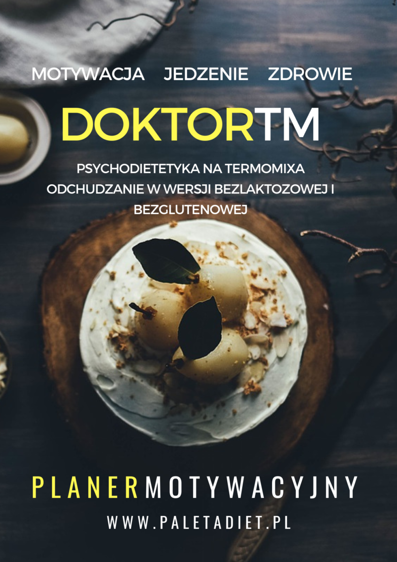 DoktorTM psychodietetetyka na termomixa w wersji bezglutenowej i bezlaktozowej. Skuteczne odchudzanie z termomixem.